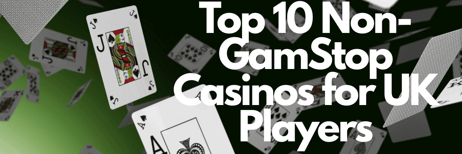 Exploring UK Non GamStop Casinos Your Ultimate Guide